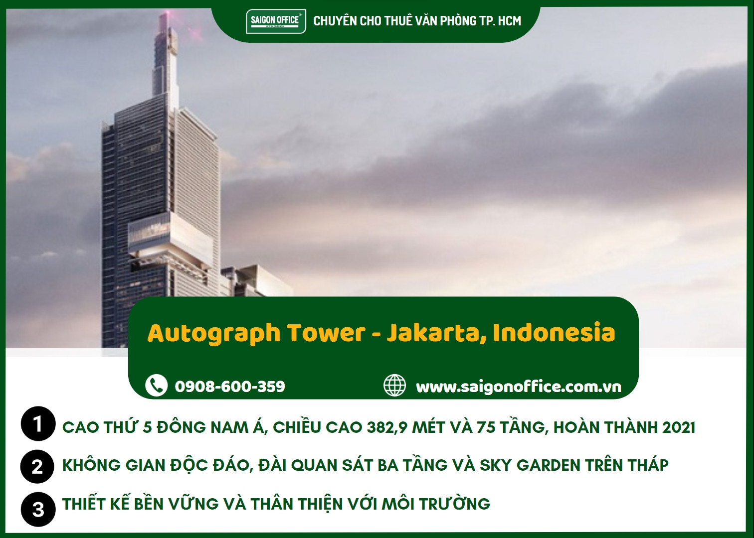 Autograph Tower, công trình kiến trúc cao chót vót tại Jakarta, Indonesia