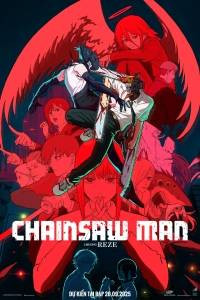 Poster phim Chainsaw Man - The Movie tại rạp chiếu phim Landmark 81