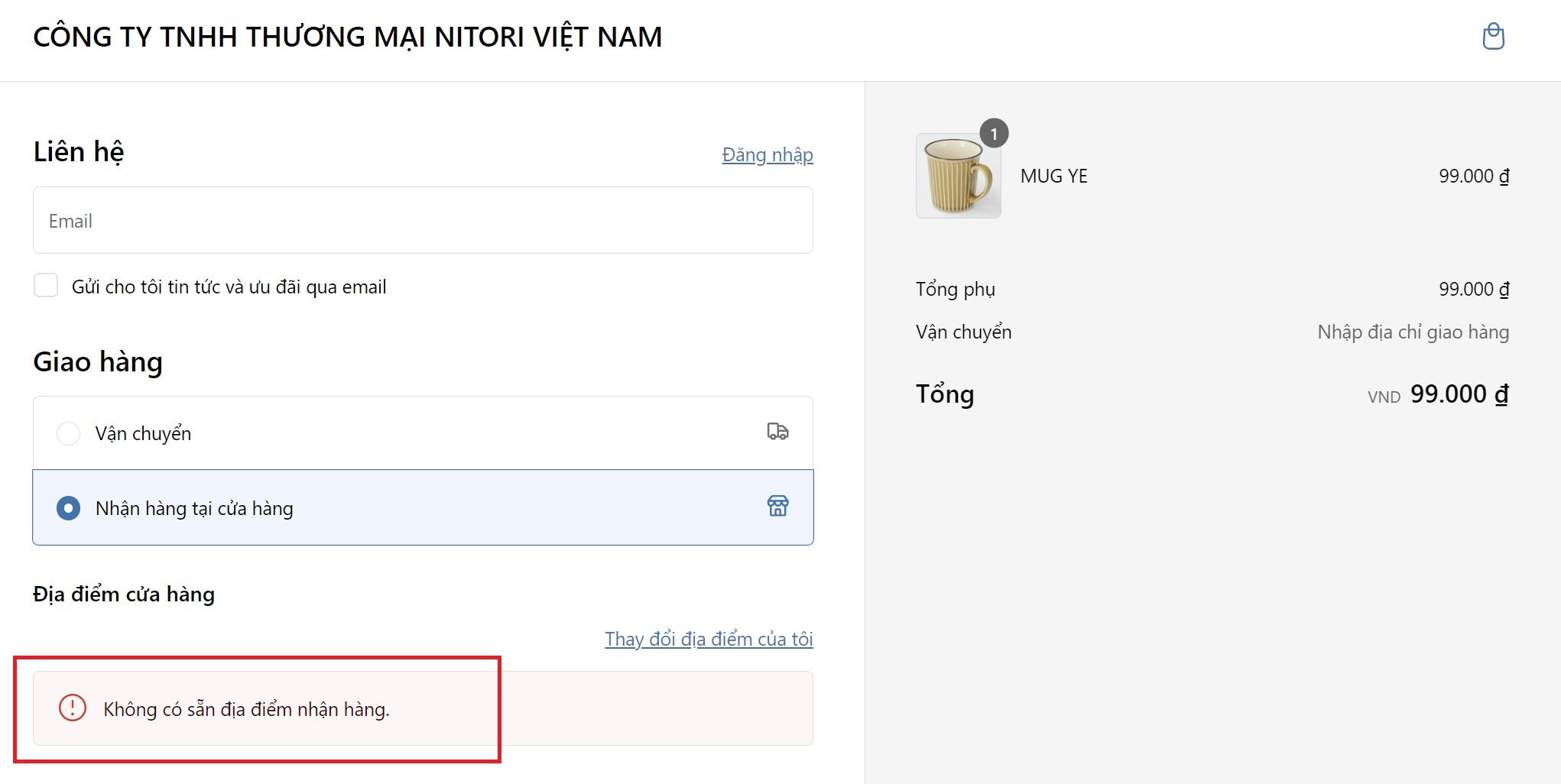Trang thanh toán Nitori không hiển thị địa điểm nhận hàng, cần thay đổi vị trí