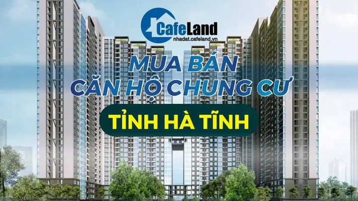 Đánh Giá Chi Tiết Thị Trường Bán Chung Cư Hà Tĩnh: Top 5 Dự Án Nổi Bật Năm 2025