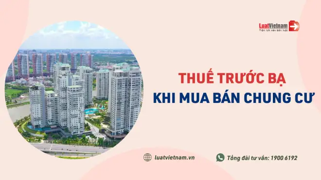 Hướng Dẫn Cách Tính Thuế Nhà Chung Cư Chi Tiết Và Chuẩn Xác Nhất