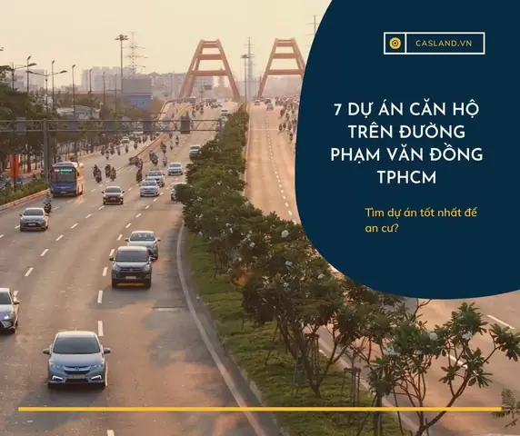 Đánh Giá Chi Tiết Chung Cư Cửu Long Phạm Văn Đồng: Có Nên Chọn An Cư Tại Đây?