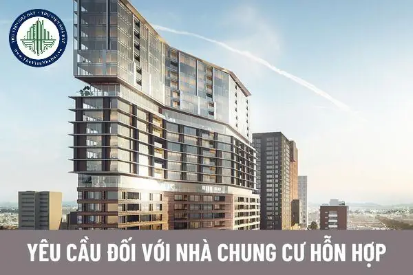 Chung Cư Hỗn Hợp Là Gì? Khái Niệm, Đặc Điểm Và Các Vấn Đề Cần Lưu Ý