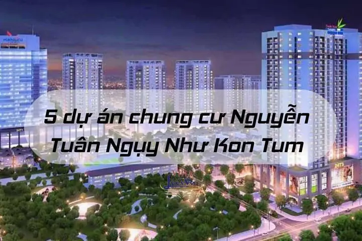 Cập Nhật Thông Tin Mới Nhất Về Chung Cư Ngụy Như Kon Tum Tại Hà Nội