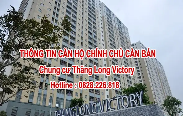 Đánh Giá Chi Tiết Chung Cư Thăng Long Victory: Có Nên Chọn An Cư Tại Đây?