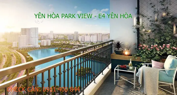 Đánh Giá Chi Tiết Chung Cư Yên Hòa Park View: Vị Trí, Tiện Ích Và Giá Trị Đầu Tư
