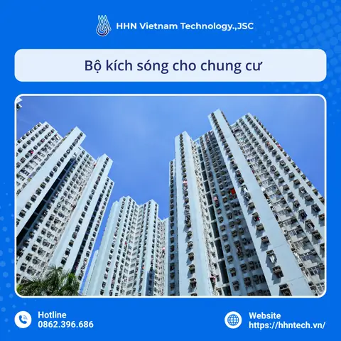 Top 5 Giải Pháp Kích Sóng Điện Thoại Chung Cư Hiệu Quả Và Tiết Kiệm Nhất 2026