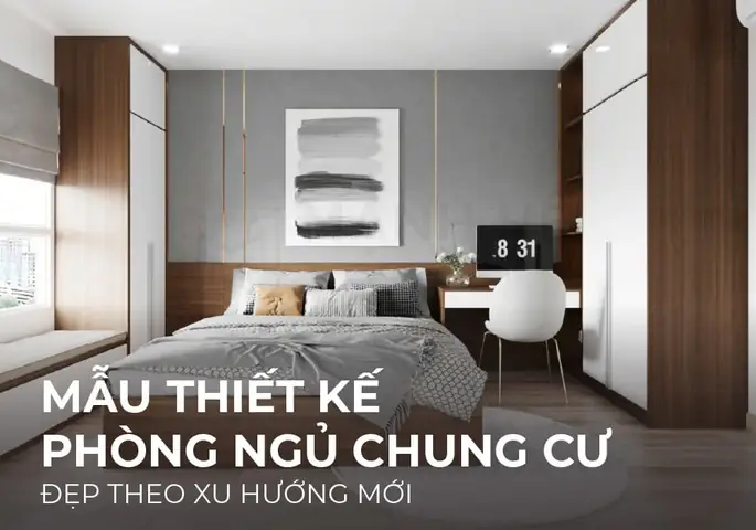 15+ Ý Tưởng Thiết Kế Phòng Ngủ Chung Cư Cho Ngôi Nhà Hiện Đại